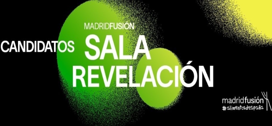 La XXIII edición de Madrid Fusión acogerá por segundo año el Premio Sala Revelación. 